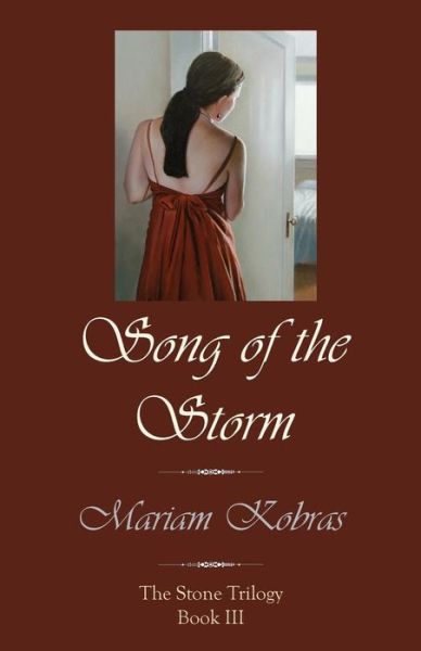 Cover for Mariam Kobras · Song of the Storm (Stone Trilogy, Book Iii) (Paperback Book) (2013)