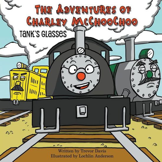 Cover for Trevor Davis · The Adventures of Charley McChoochoo (Paperback Book) (2018)