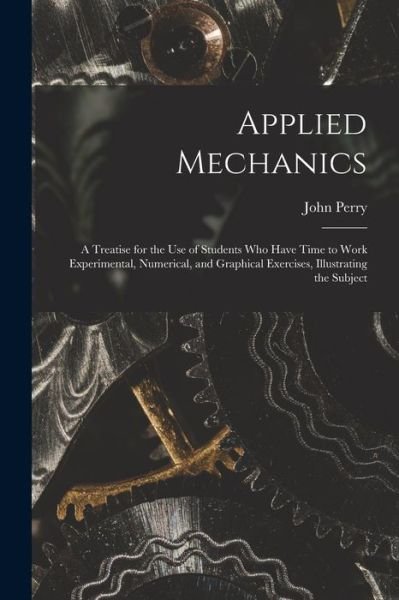 Cover for John Perry · Applied Mechanics (Bog) (2022)