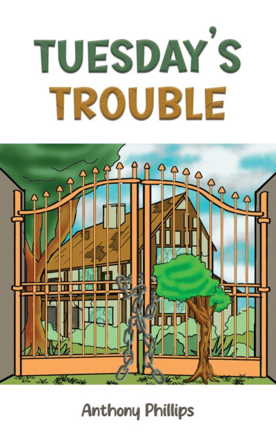 Cover for Anthony Phillips · Tuesday’s Trouble (Paperback Book) (2024)