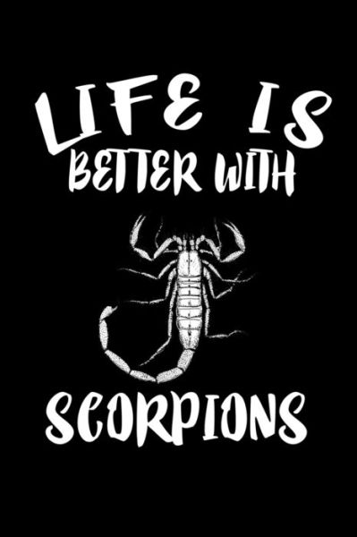 Cover for Marko Marcus · Life Is Better With Scorpions (Paperback Book) (2019)