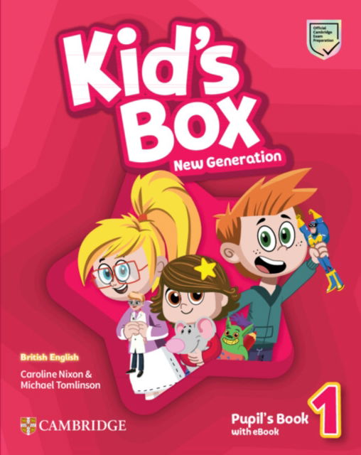 Cover for Caroline Nixon · Kid's Box New Generation Level 1 Pupil's Book with eBook British English - Kid's Box (N/A) [Revised edition] (2023)