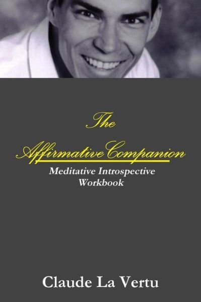 Cover for Claude La Vertu · The Affirmative Companion (Paperback Bog) (2011)