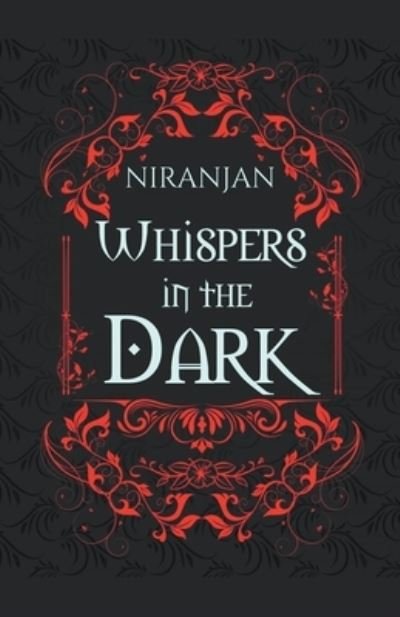 Cover for Niranjan K · Whispers in the Dark (Pocketbok) (2021)