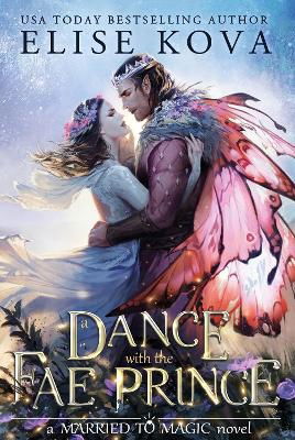 Cover for Elise Kova · A Dance with the Fae Prince (Paperback Book) (2023)