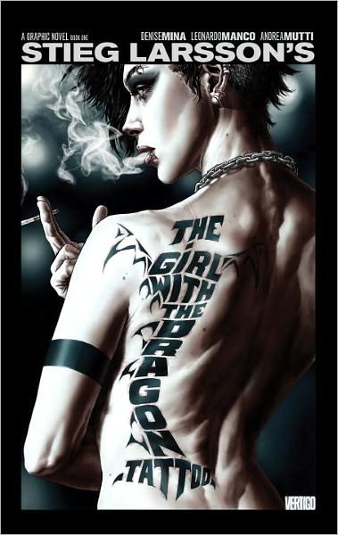 Cover for Stieg Larsson · The Girl with the Dragon Tattoo Graphic Novel (Gebundesens Buch) (2012)