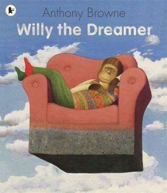 Cover for Anthony Browne · Willy the Dreamer - Willy the Chimp (Paperback Bog) (2008)