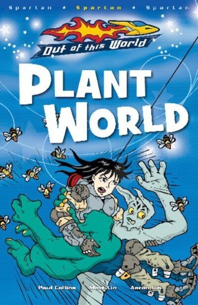 Cover for Paul Collins · Plant World: Spartan - Out of this World (Paperback Bog) (2010)
