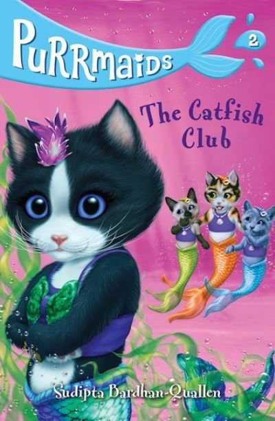 Cover for Sudipta Bardhan-Quallen · Purrmaids 2: The Catfish Club - Purrmaids (Paperback Book) (2018)