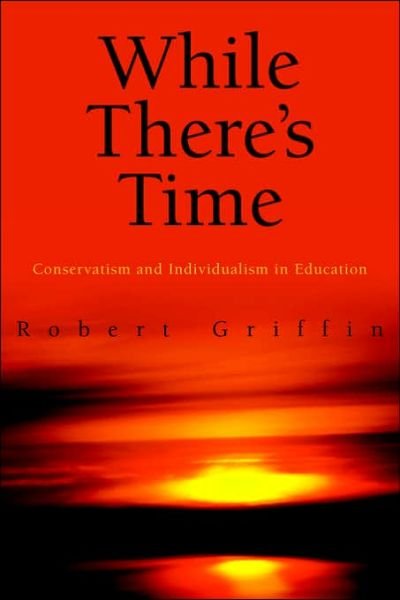 Cover for Robert Griffin · While There's Time (Paperback Book) (2005)