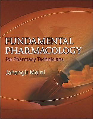Cover for Jahangir Moini · Fundamental Pharmacology for Pharmacy Technicians (Book) (2008)