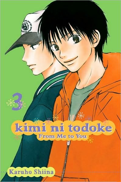 Cover for Karuho Shiina · Kimi ni Todoke: From Me to You, Vol. 3 - Kimi ni Todoke: From Me To You (Paperback Book) (2010)