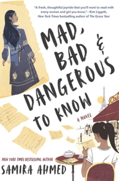 Cover for Samira Ahmed · Mad, Bad &amp; Dangerous to Know (Hardcover Book) (2020)