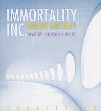 Cover for Robert Sheckley · Immortality, Inc. (CD) (2013)