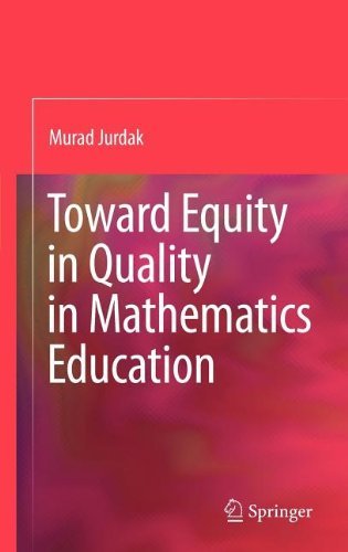 Cover for Murad Jurdak · Toward Equity in Quality in Mathematics Education (Hardcover Book) [2009 edition] (2009)