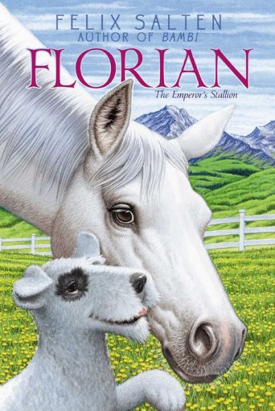 Florian: the Emperor's Stallion - Felix Salten - Książki - Aladdin Paperbacks - 9781442487574 - 9 czerwca 2015