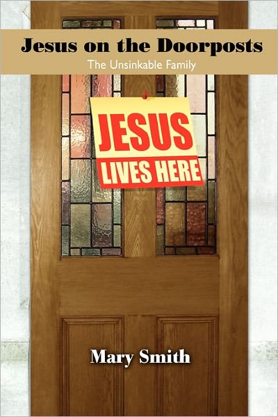 Cover for Mary Smith · Jesus on the Doorposts (Paperback Book) (2010)