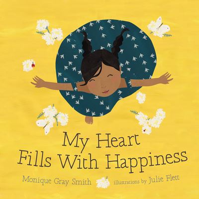 My Heart Fills With Happiness -  - Books - Orca Book Publishers - 9781459809574 - March 1, 2016