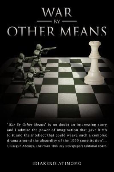 Cover for Idiareno Atimomo · War by Other Means (Paperback Bog) (2012)