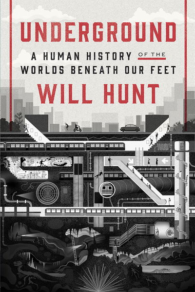 Cover for Will Hunt · Underground (Hardcover Book) (2019)