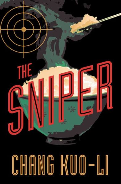 Cover for Kuo-Li Chang · The Sniper (Paperback Book) (2021)