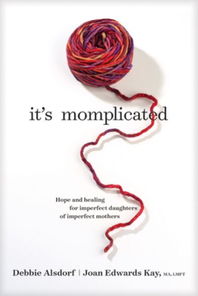 Cover for Debbie Alsdorf · It's Momplicated (Paperback Book) (2018)