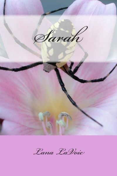 Cover for Lana Lavoie · Sarah (Paperback Book) (2014)