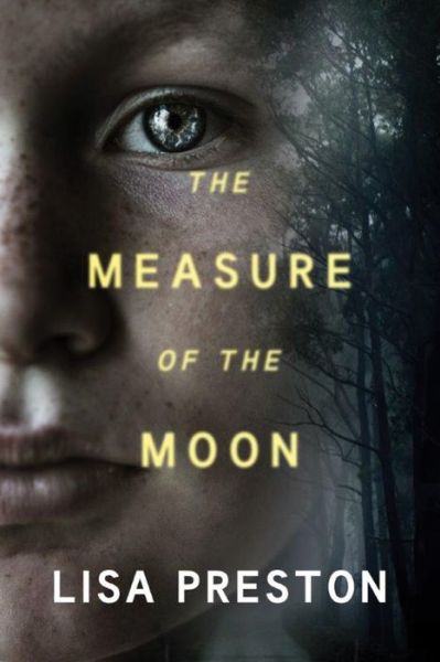 Cover for Lisa Preston · The Measure of the Moon (Taschenbuch) (2017)