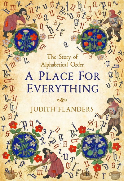 Cover for Judith Flanders · Place For Everything - The Story of Alphabetical Order (N/A) (2020)