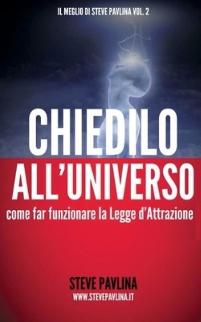 Cover for Bonaventura Di Bello · Chiedilo all'Universo (Paperback Book) (2015)