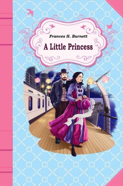 Frances Hodgson Burnett · A Little Princess (Paperback Book) (2015)