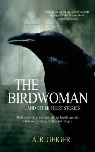 Cover for A G Geiger · The Birdwoman (Paperback Book) (2016)