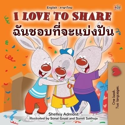 Cover for Kidkiddos Books · I Love to Share (English Thai Bilingual Children's Book) (Pocketbok) (2021)