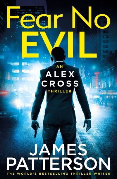 Cover for James Patterson · Fear No Evil: (Alex Cross 29) (Pocketbok) (2022)