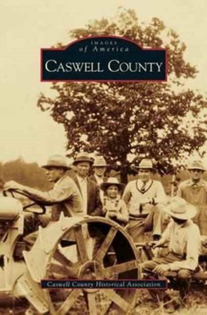 Cover for Caswell County Historical Association · Caswell County (Innbunden bok) (2009)