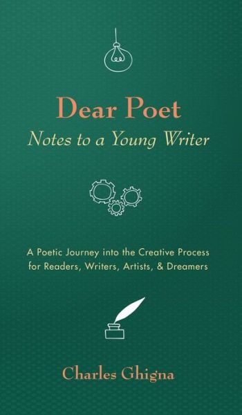 Cover for Charles Ghigna · Dear Poet : Notes to a Young Writer (Book) (2019)