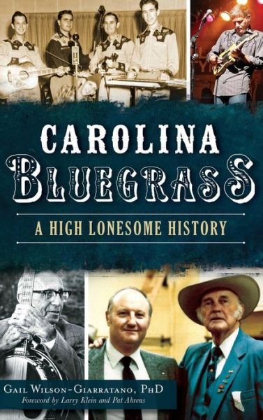 Cover for Gail Wilson-Giarratano · Carolina Bluegrass (Hardcover bog) (2015)