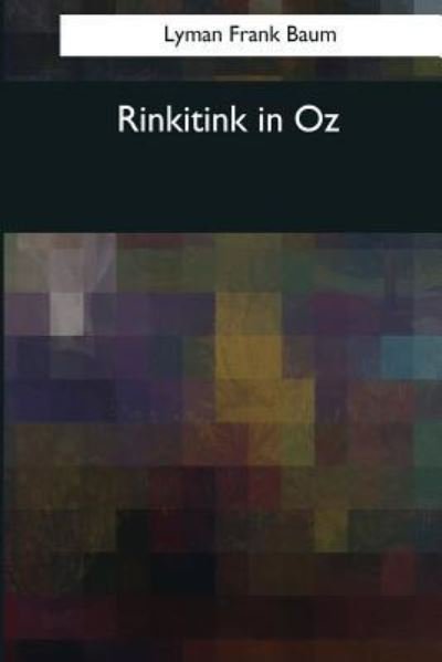 Cover for Lyman Frank Baum · Rinkitink in Oz (Paperback Book) (2017)