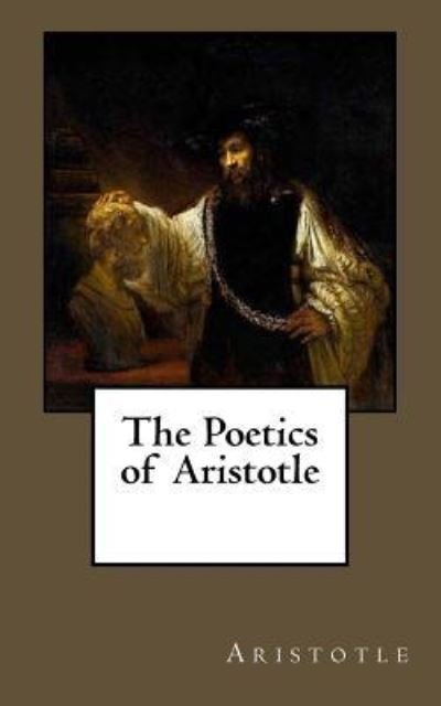 Cover for Aristotle · The Poetics of Aristotle (Pocketbok) (2017)
