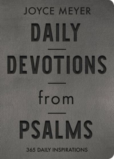 Cover for Joyce Meyer · Daily Devotions from Psalms (Leather Fine Binding): 365 Daily Inspirations (Gebundenes Buch) (2022)