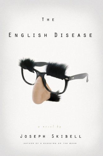 Cover for Joseph Skibell · The English Disease (Hardcover Book) (2003)