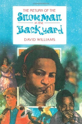 Cover for David Williams · The Return of the Snowman in the Backyard (Paperback Bog) (2010)