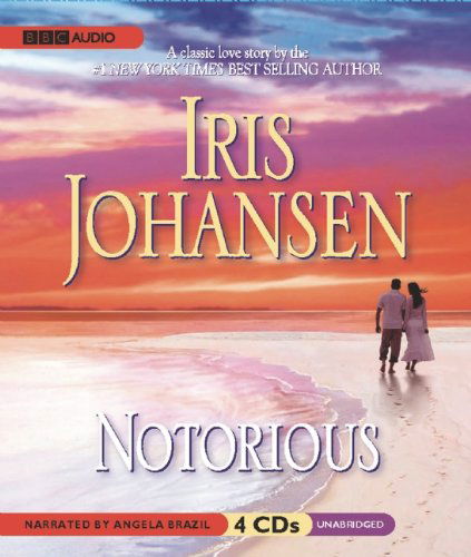 Cover for Iris Johansen · Notorious  (Sedikhan Series) (Audiobook (CD)) [Unabridged edition] (2010)