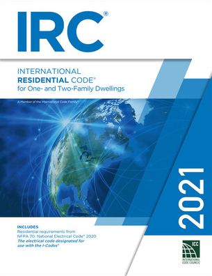 Cover for International Code Council · 2021 International Residential Code (Bok) (2021)