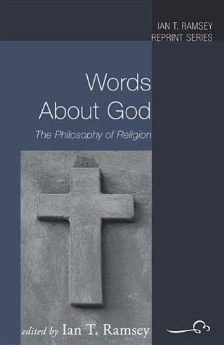 Cover for Ian T. Ramsey · Words About God: the Philosophy of Religion (Ian T. Ramsey Reprints) (Paperback Book) (2011)