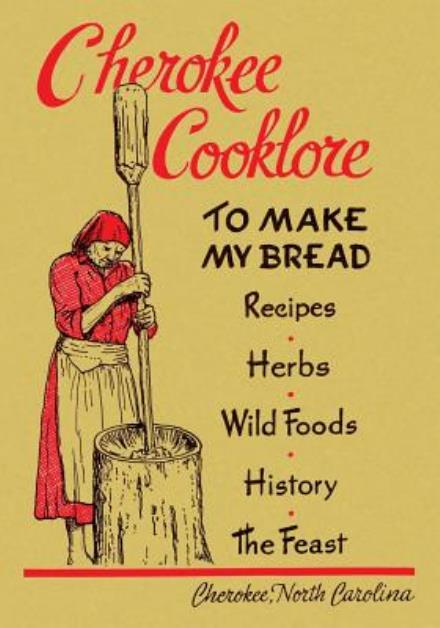 Cover for Mary Ulmer · Cherokee Cooklore: Preparing Cherokee Foods (Pocketbok) [Reprint edition] (2014)