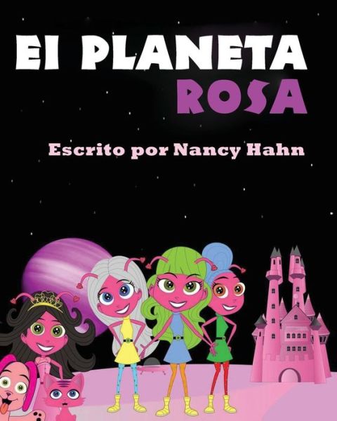 Cover for Nancy Hahn · El Planeta Rosa (Paperback Book) (2017)