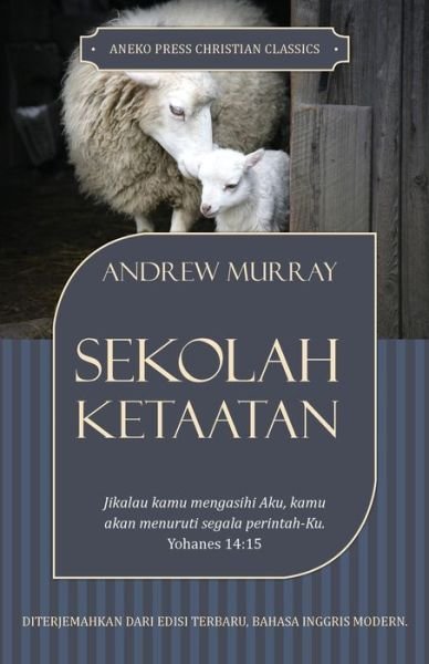 Cover for Andrew Murray · Sekolah Ketaatan (Paperback Book) (2019)
