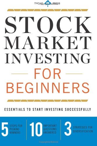 Cover for Tycho Press · Stock Market Investing for Beginners: Essentials to Start Investing Successfully (Paperback Book) (2013)