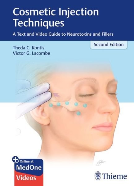 Cover for Kontis Theda C. · Cosmetic Injection Techniques: A Text and Video Guide to Neurotoxins and Fillers (Bok) (2019)